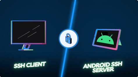 Android SSH: How to enable server features on your device.